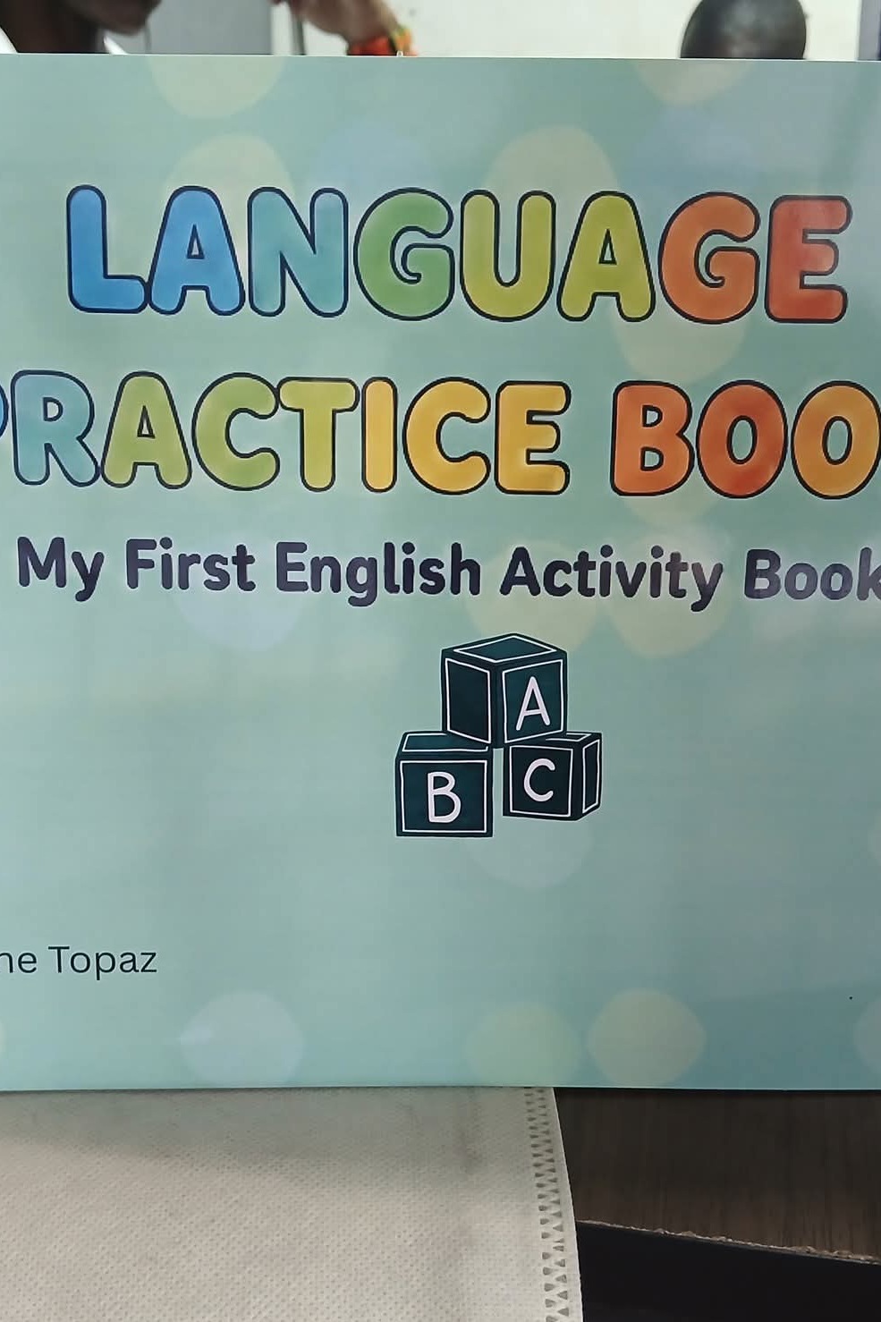 Language Practice Book; My First English Activity Book by Citrine Topaz cover