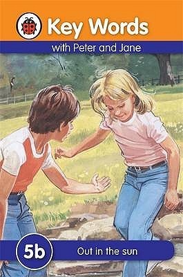 KEY WORDS WITH PETER AND JANE: OUT IN THE SUN cover