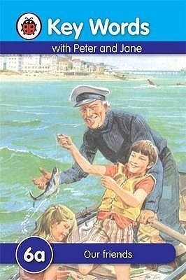 KEY WORDS WITH PETER AND JANE: OUR FRIENDS cover